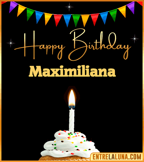 GiF Happy Birthday Maximiliana